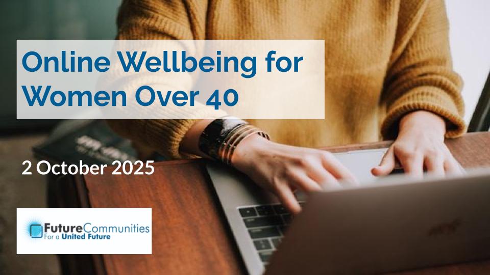 Online Wellbeing for Women Over 40